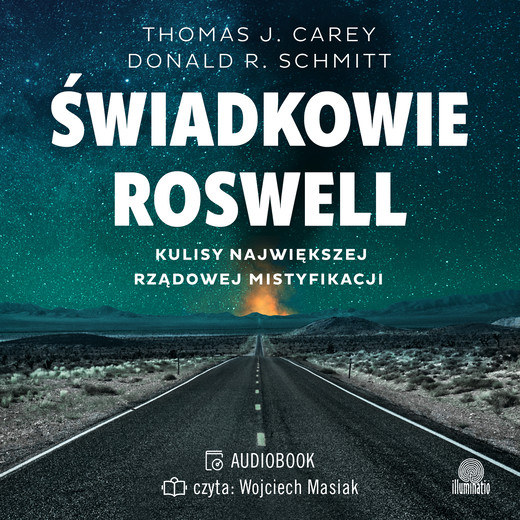 okładka Świadkowie Roswell audiobook | MP3 | Thomas J. Carey, Donald R. Schmitt