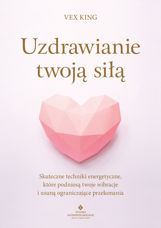 okładka Uzdrawianie twoją siłą ebook | epub, mobi, pdf | Vex King