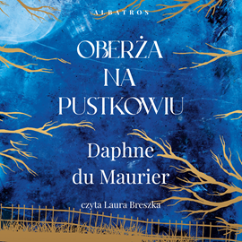 okładka Oberża na pustkowiu audiobook | MP3 | Daphne Du Maurier