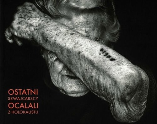 okładka Ostatni szwajcarscy ocalali z Holokaustu / MOCAK książka | Praca Zbiorowa
