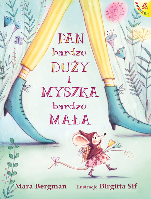 okładka Pan Bardzo Duży i Myszka Bardzo Mała książka | Mara Bergman