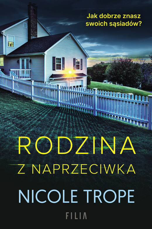 okładka Rodzina z naprzeciwka ebook | epub, mobi | Nicole Trope