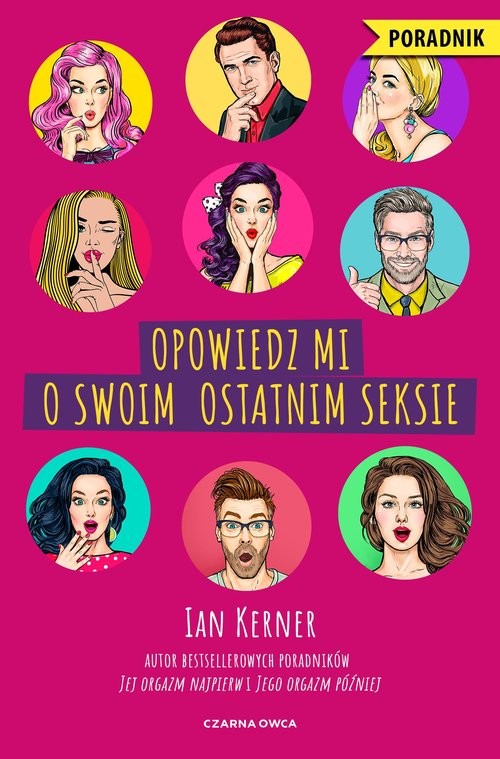 okładka Opowiedz mi o swoim ostatnim seksie książka | Ian Kerner