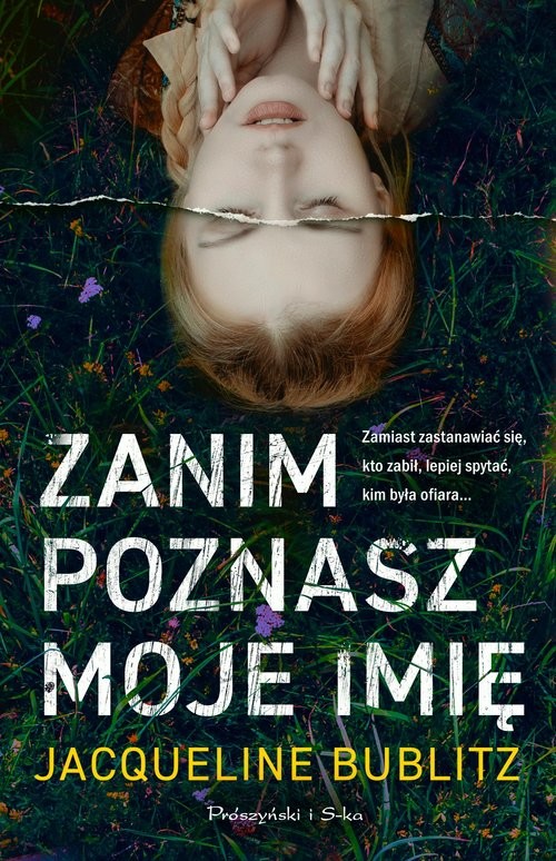 okładka Zanim poznasz moje imię książka | Jacqueline Bublitz