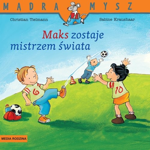 okładka Mądra Mysz Maks zostaje mistrzem świata książka | Christian Tielmann