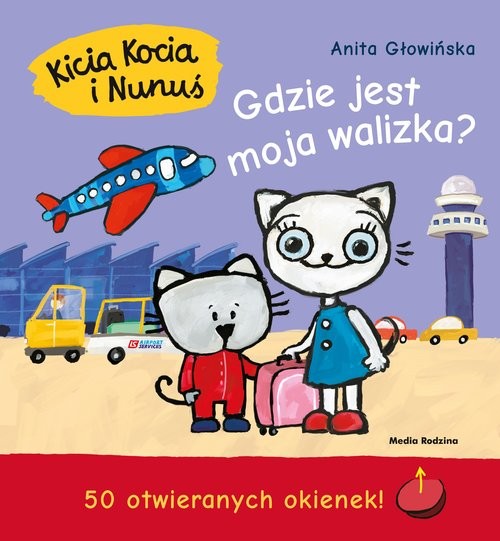 okładka Kicia Kocia i Nunuś Gdzie jest moja walizka? książka | Anita Głowińska