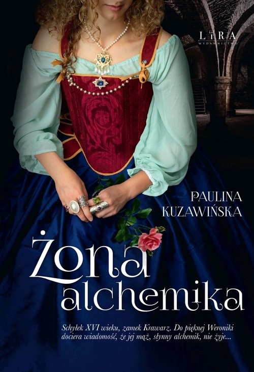 okładka Żona alchemika książka | Paulina Kuzawińska