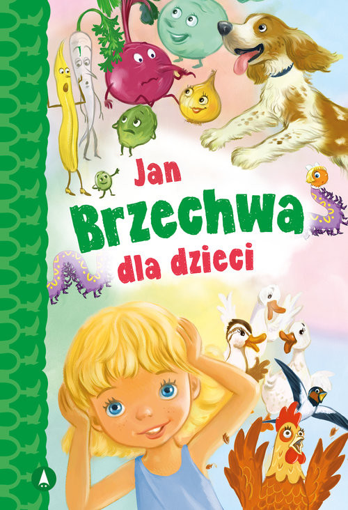 okładka Jan Brzechwa dla dzieci książka | Jan Brzechwa