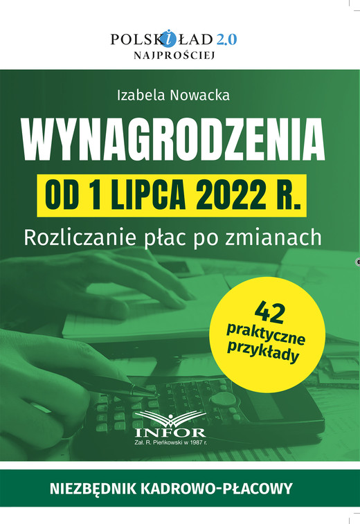 okładka Wynagrodzenia od 1 lipca 2022 r,Rozliczanie płac po zmianach ebook | pdf | Izabela Nowacka