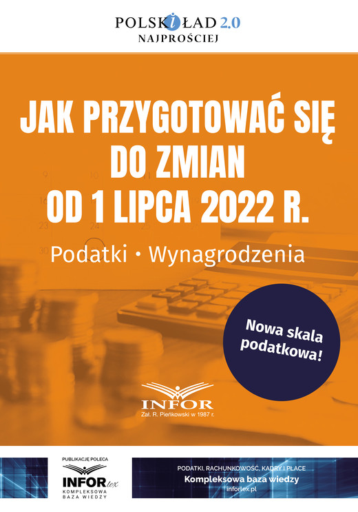 okładka Jak przygotować się do zmian od 1 lipca 2022 r. Podatki , Wynagrodzenia ebook | pdf | Praca Zbiorowa