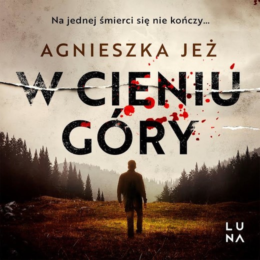 okładka W cieniu góry audiobook | MP3 | Agnieszka Jeż