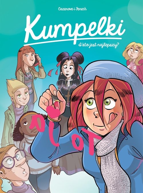 okładka Kumpelki. I kto jest najlepszy? Tom 2 książka