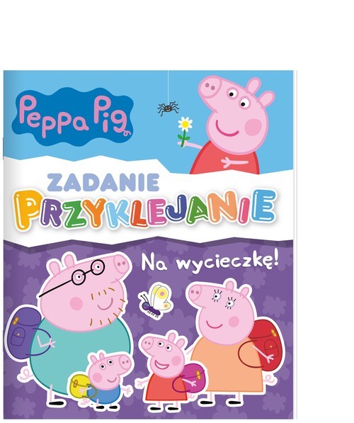 okładka Peppa Pig Zadanie Przyklejanie Na wycieczkę książka