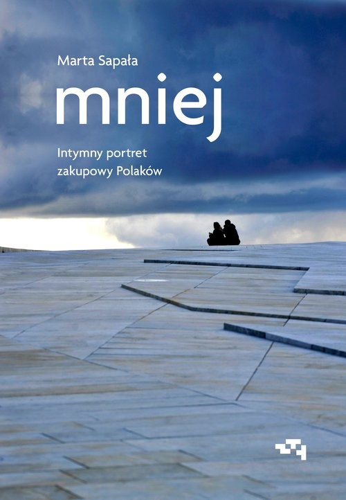 okładka Mniej Intymny portret zakupowy Polaków książka | Marta Sapała