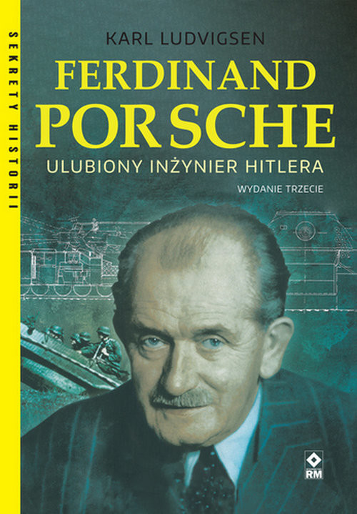 okładka Ferdinand Porsche Ulubiony inżynier Hitlera książka | Karl Ludvigsen