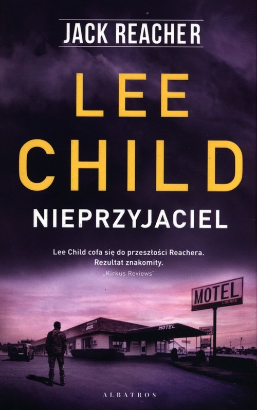 okładka Jack Reacher Nieprzyjaciel książka | Lee Child
