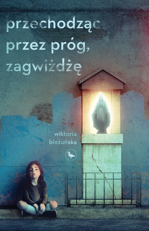 okładka Przechodząc przez próg, zagwiżdżę ebook | epub, mobi | Wiktoria Bieżuńska