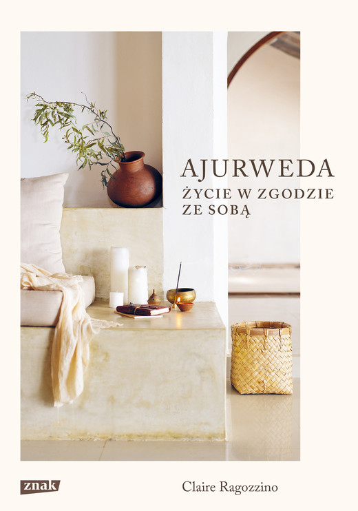 okładka Ajurweda. Życie w zgodzie ze sobą ebook | epub, mobi | Claire Ragozzino