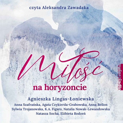 okładka Miłość na horyzoncie audiobook | MP3 | Agnieszka Lingas-Łoniewska