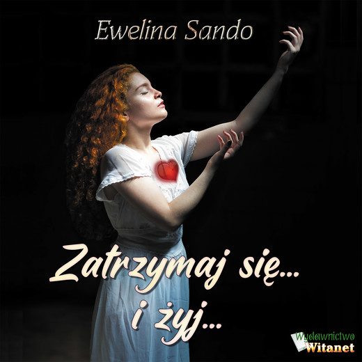 okładka Zatrzymaj się…i żyj… audiobook | MP3 | Ewelina Sando