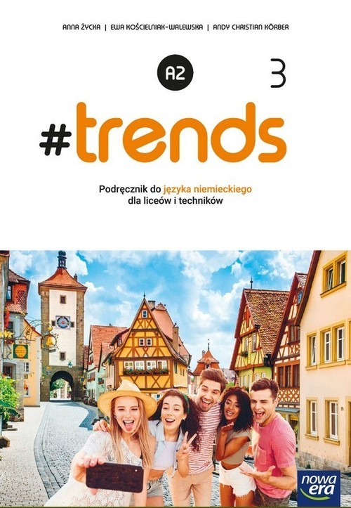 okładka #trends 3 Podręcznik Szkoła ponadpodstawowa książka | Anna Życka, Ewa Kościelniak-Walewska