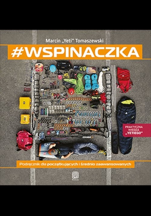 okładka #wspinaczka Podręcznik dla początkujących i średnio zaawansowanych książka | Tomaszewski Marcin