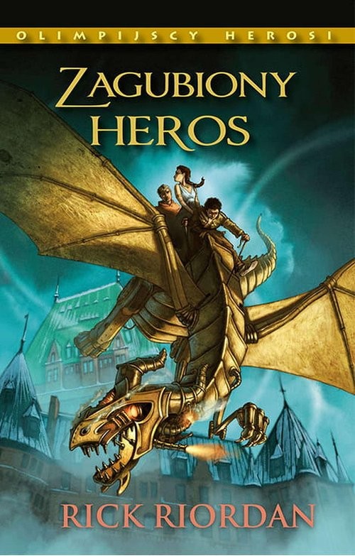 okładka Zagubiony heros książka | Rick Riordan
