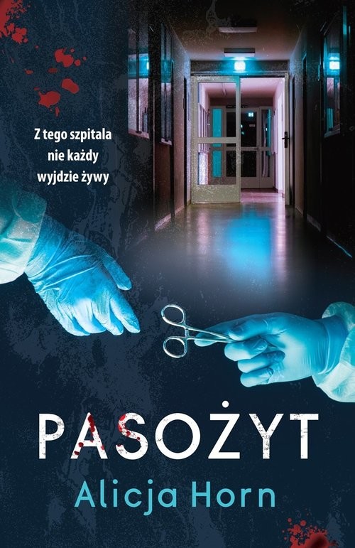 okładka Pasożyt / Faros książka | Alicja Horn