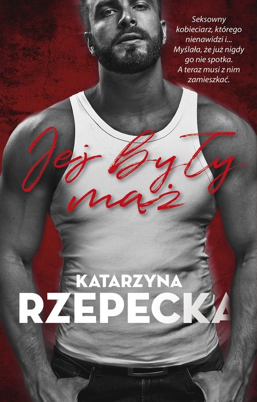 okładka Jej były mąż książka | Katarzyna Rzepecka