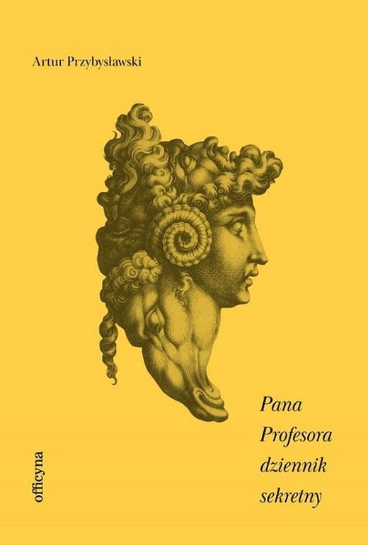 okładka Pana Profesora dziennik sekretny ebook | epub, mobi | Artur Przybysławski