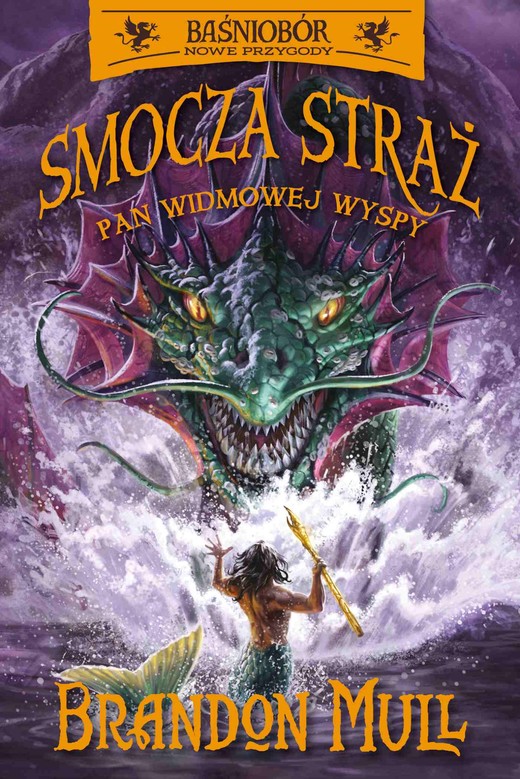 okładka Smocza Straż. Pan Widmowej Wyspy. Tom 3 ebook | epub, mobi | Brandon Mull