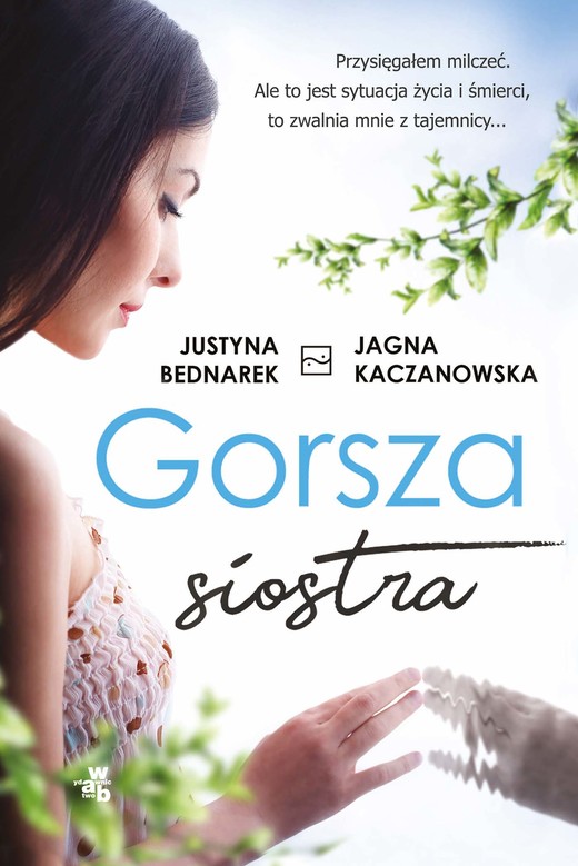 okładka Gorsza siostra ebook | epub, mobi | Jagna Kaczanowska, Justyna Bednarek