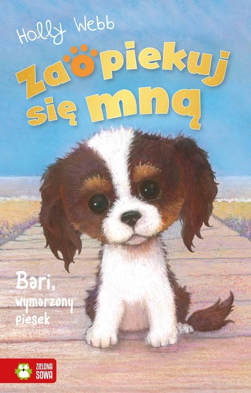 okładka Zaopiekuj się mną. Bari, wymarzony piesek książka | Holly Webb