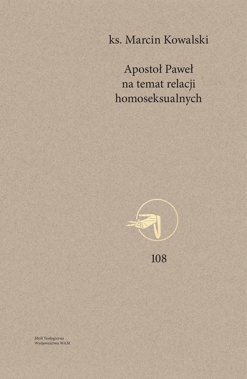 okładka Apostoł Paweł na temat relacji homoseksualnych książka | Marcin Kowalski