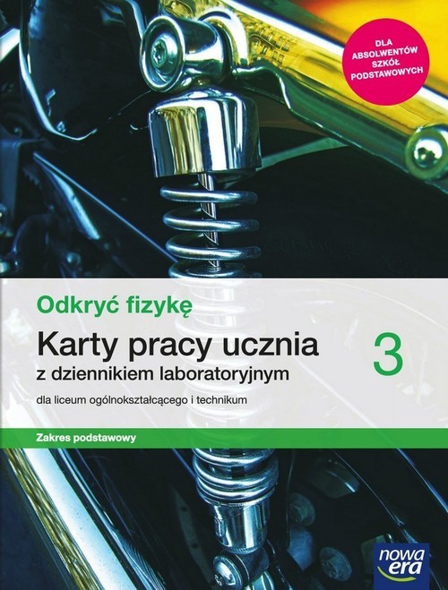 okładka Odkryć fizykę 3 Karty pracy ucznia Zakres podstawowy Szkoła ponadpodstawowa książka | Bartłomiej Piotrowski, Kondratowicz Izabela