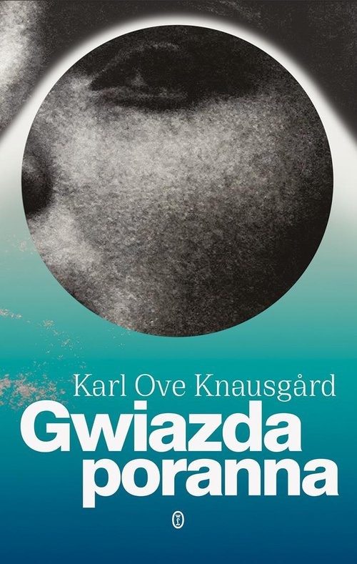 okładka Gwiazda poranna książka | Knausgard KarlOve