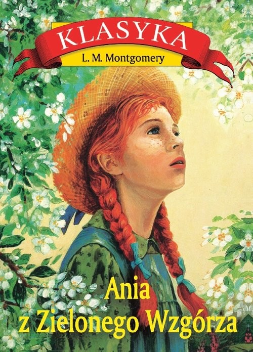 okładka Ania z Zielonego Wzgórza książka | Lucy Maud Montgomery