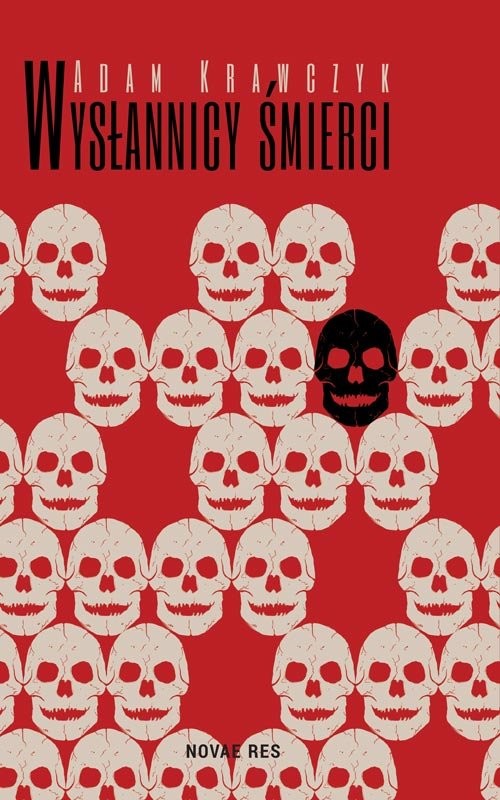 okładka Wysłannicy Śmierci książka | Adam Krawczyk