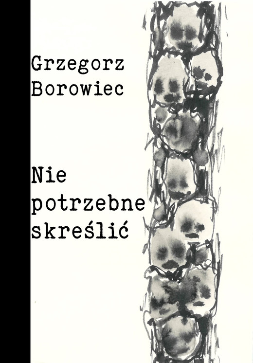 okładka Niepotrzebne skreślić ebook | epub, mobi | Grzegorz Borowiec