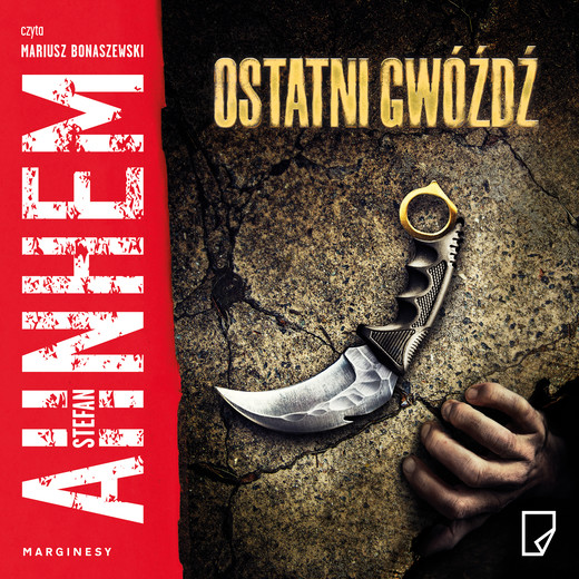 okładka Ostatni gwóźdź audiobook | MP3 | Stefan Ahnhem