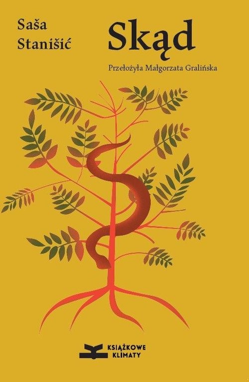 okładka Skąd / Książkowe Klimaty książka | Stanisic Sasa