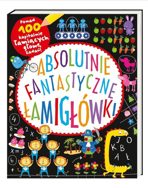 okładka Absolutnie fantastyczne łamigłówki książka | Potter William