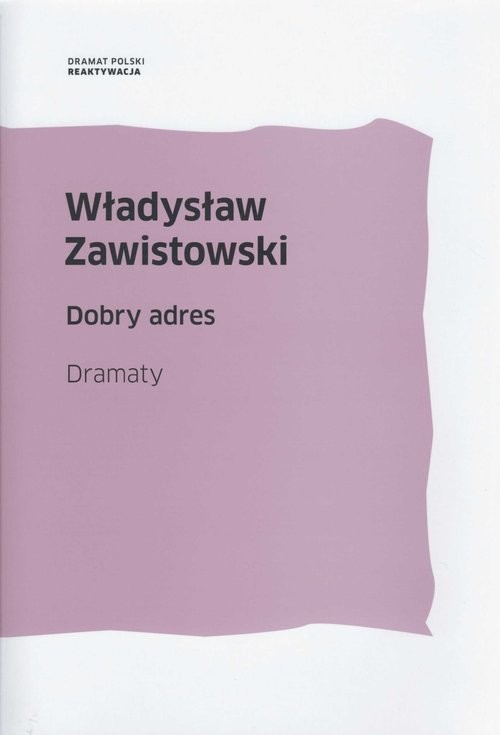 okładka Dobry adres Dramaty książka | Władysław Zawistowski