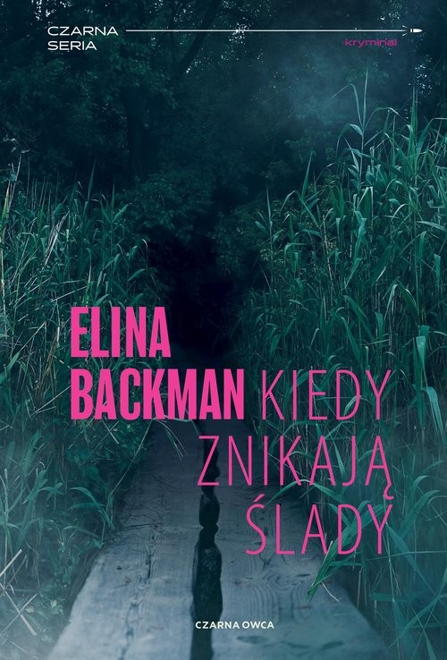 okładka Kiedy znikają ślady książka | Elina Backman