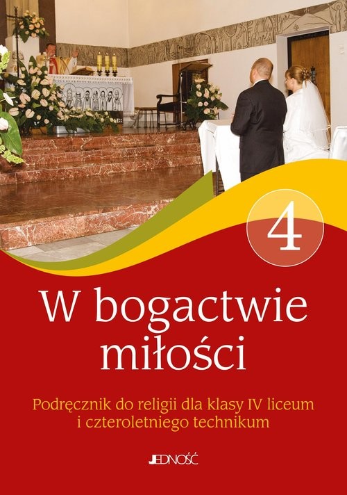 okładka W bogactwie miłości 4 Podręcznik Liceum technikum książka