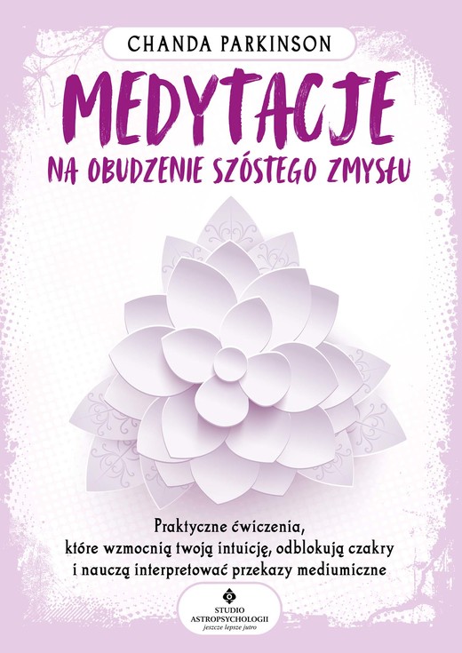okładka Medytacje na obudzenie szóstego zmysłu ebook | epub, mobi, pdf | Parkinson Chanda