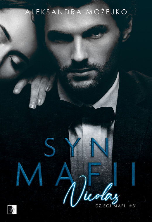 okładka Syn mafii. Nicolas ebook | epub, mobi | Aleksandra Możejko