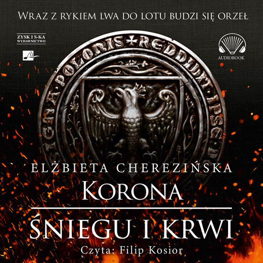okładka Korona śniegu i krwi audiobook | MP3 | Elżbieta Cherezińska
