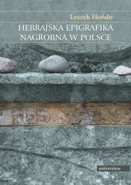 okładka Hebrajska epigrafika nagrobkowa w Polsce ebook | pdf | Hońdo Leszek