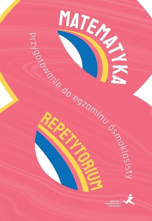 okładka Matematyka Przygotowanie do egzaminu ósmoklasisty Repetytorium książka | Grochowalska Marzenna, Radziewicz Jerzy